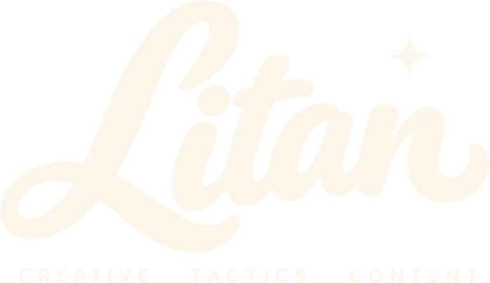 Litan, Creative / Tactics / Content